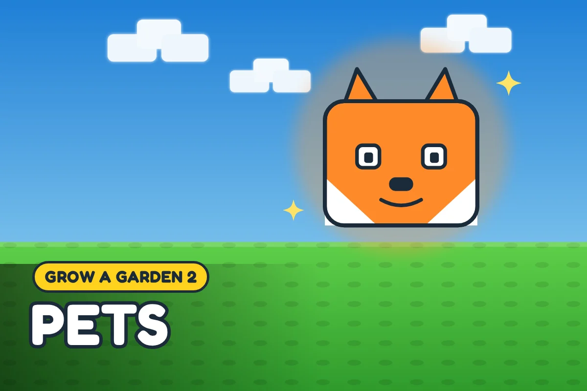 Grow a Garden 2 Pets